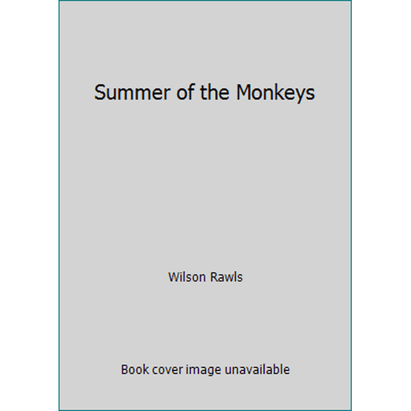 Pre-Owned Summer of the Monkeys (Hardcover) 0840377061 9780840377067