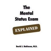 The Mental Status Exam Explained