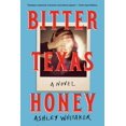 thumbnail image 1 of Libro Bitter Texas Honey: Una Novela, 1 of 1