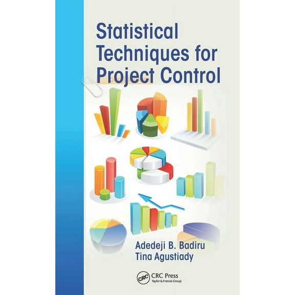 Systems Innovation Book Statistical Techniques for Project Control, (Hardcover)