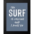thumbnail image 2 of Lettered And Lined 19x24 Black Modern Framed Museum Art Print Titled - The Surf is Calling, 2 of 5