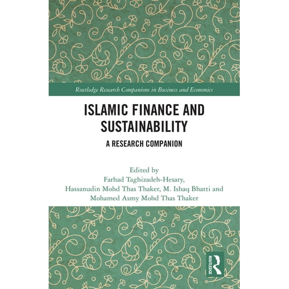 Routledge Research Companions in Busines Islamic Finance and Sustainability: A Research Companion, (Hardcover)