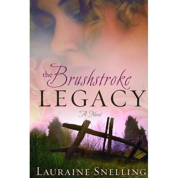 The Brushstroke Legacy (Paperback)