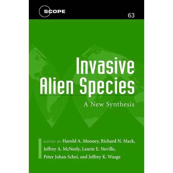 Scope Invasive Alien Species: A New Synthesis, (Paperback)