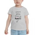 thumbnail image 2 of You're Going to be an Aunt!! Cute Toddler T Shirts for Boys Girls (Gray, 4T), 2 of 5