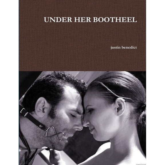 Under Her Bootheel (Paperback)