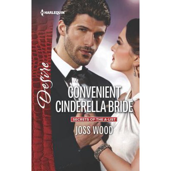 Pre-Owned Convenient Cinderella Bride (Secrets of the A-List) (Unknown) 0373838697 9780373838691