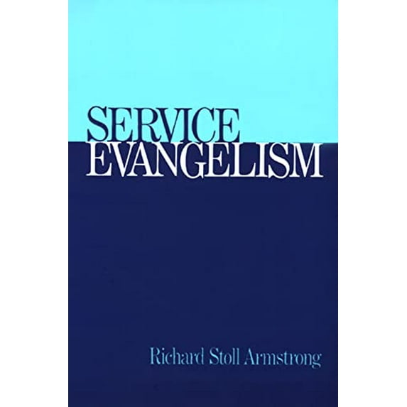 Pre-Owned Service Evangelism (Paperback) 0664242529 9780664242527