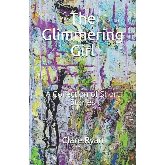 The Glimmering Girl (Paperback)