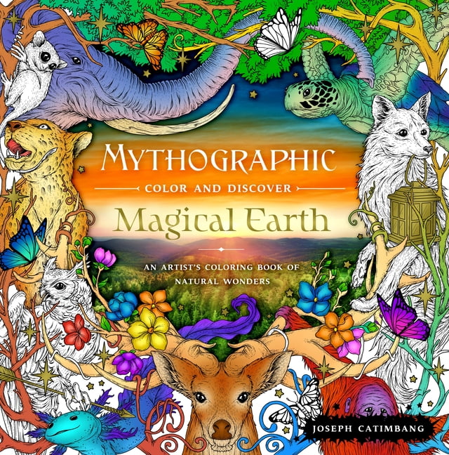 Joseph Catimbang Mythographic: Mythographic Color and Discover: Magical Earth : An Artist's Coloring Book of Natural Wonders (Paperback)