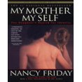 thumbnail image 1 of My Mother/My Self By Friday, Nancy, 1 of 3