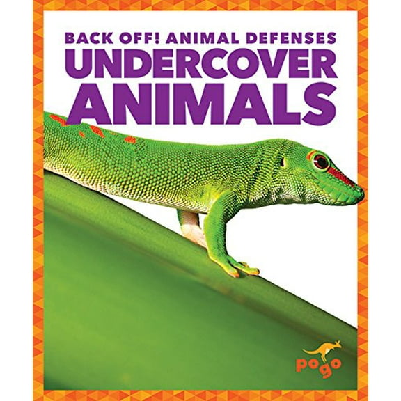 Pre-Owned Undercover Animals (Back Off! Animal Defenses) Hardcover