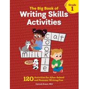 Reading Comprehension Activities The Big Book of Writing Skills Activities, Grade 1: 120 Activities for After-School and Summer Writing Fun, (Paperback)