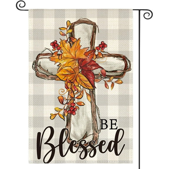 Shmbada Be Blessed Fall Thanksgiving Garden Flag 12x18 Inch Double Sided Outside, Cross Seasonal Autumn Yard Outdoor Decorative Flag