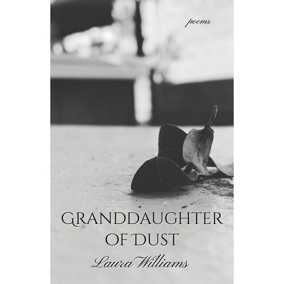 Granddaughter of Dust, (Paperback)