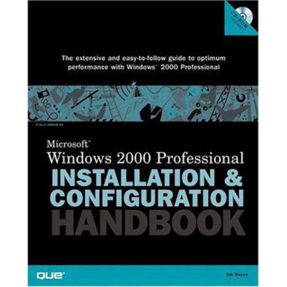 Pre-Owned The Microsoft Windows 2000 Professional: Installation and Configuration Handbook (Paperback) 0789721333 9780789721334