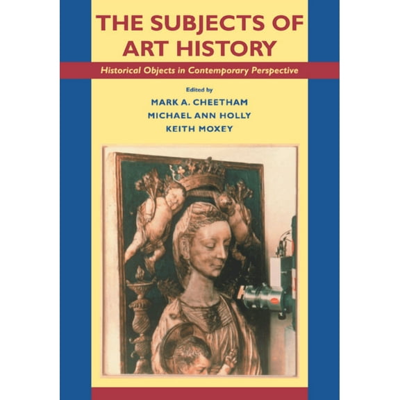 Cambridge Studies in New Art History and The Subjects of Art History, (Paperback)