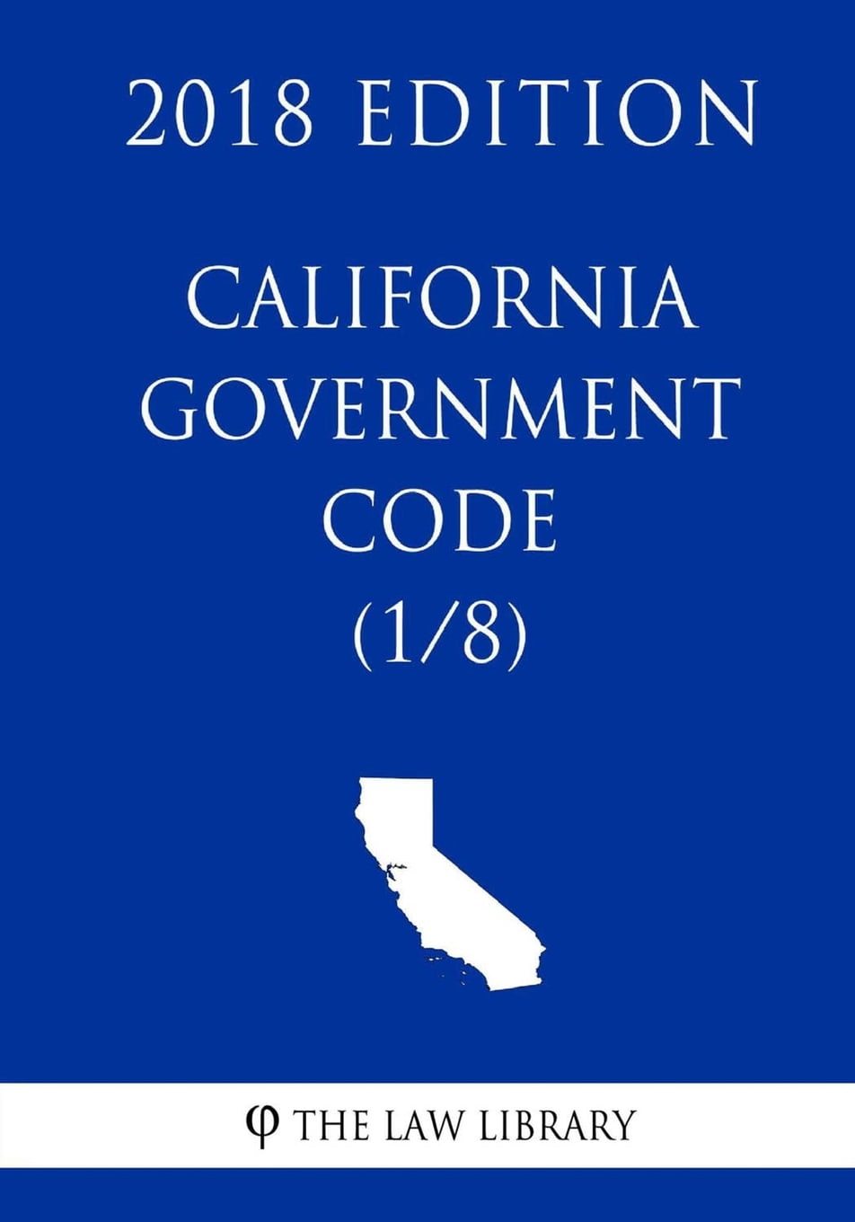 California Government Code 1 8 2018 Edition Walmart California government code 1 8 2018 edition walmart