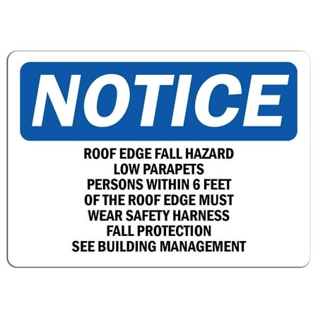 Lowes Fall Decor Traffic Signs - Notice - Roof Edge Fall Hazard Low Parapets Persons Sign 12 x 18 Magnet Sign Street Weather Approved Sign ()