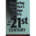 thumbnail image 2 of Pre-Owned Preparing America's Foreign Policy for the 21st (Hardcover) 0806131233 9780806131238, 2 of 2