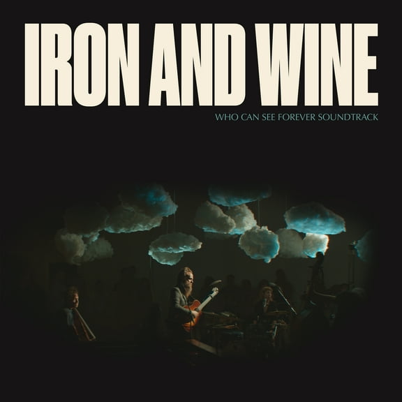Iron & Wine - Who Can See Forever Soundtrack - Music & Performance - CD