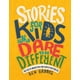 thumbnail image 1 of Stories for Kids Who Dare to Be Different Running Press Kids Pasta Suave, 1 of 1