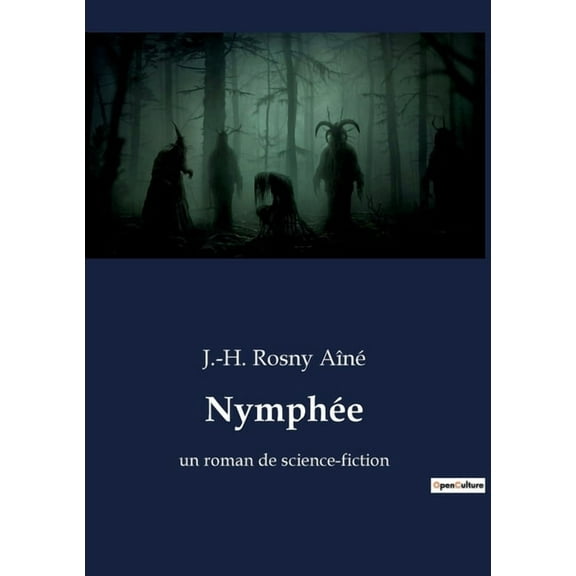 Nymphée: un roman de science-fiction, (Paperback)