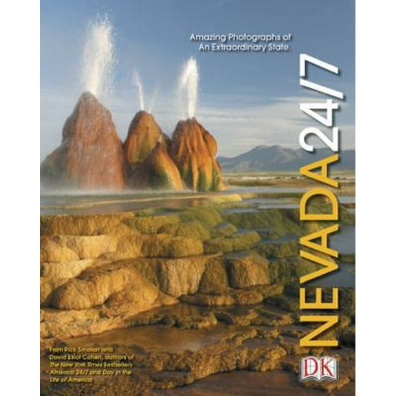 Pre-Owned Nevada 24/7 (America 24/7 State Book Series) (Hardcover) 0756600685 9780756600686