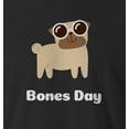 thumbnail image 2 of 9 Crowns Funny Noodles No Bones Pug T-shirt (Small, Bonesday3-Black), 2 of 3