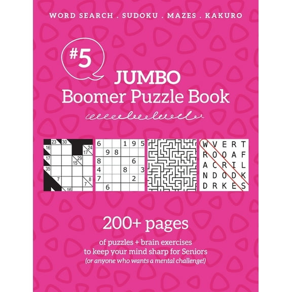 Jumbo Boomer Puzzle Book #5: 200  pages of puzzles & brain exercises to keep your mind sharp for Seniors, (Paperback)