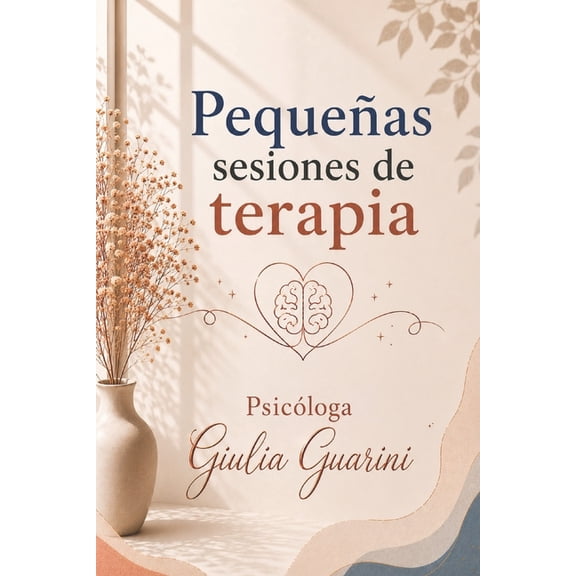 Pequeñas sesiones de terapia, (Paperback)