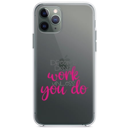 DistinctInk Clear Hybrid Case for Apple iPhone 13 (6.1 Screen) - Dreams Don t Work Unless You Do - Tempered Glass Back
