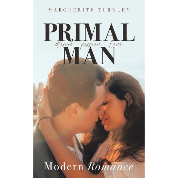 Primal Man: A Series of Novels, (Paperback)