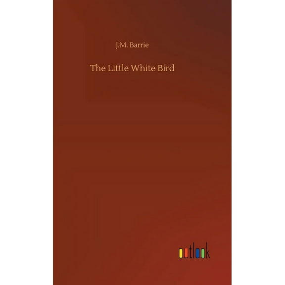 The Little White Bird (Hardcover)