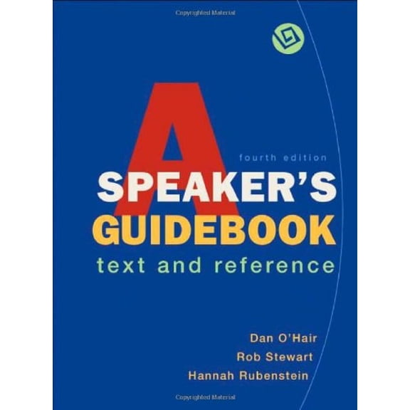 Pre-Owned A Speaker's Guidebook: Text and Reference (Paperback) 031247282X 9780312472825