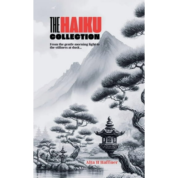 The Haiku Collection, (Paperback)