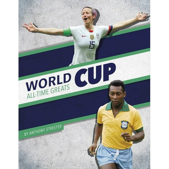World Cup All-Time Greats, (Hardcover)