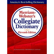 Merriam-Webster's Collegiate Dictionary 11th Edition (Hardcover)