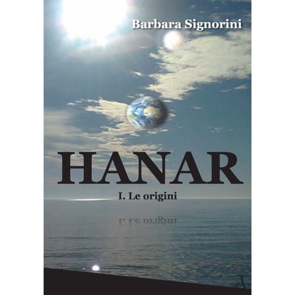 HANAR - I. Le origin (Paperback)