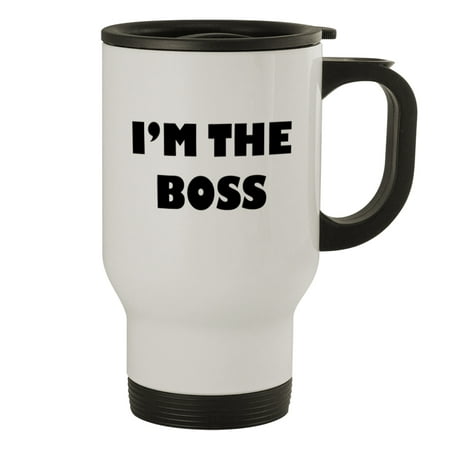 

I m the boss #60 - Funny Humor 14oz White Travel Mug