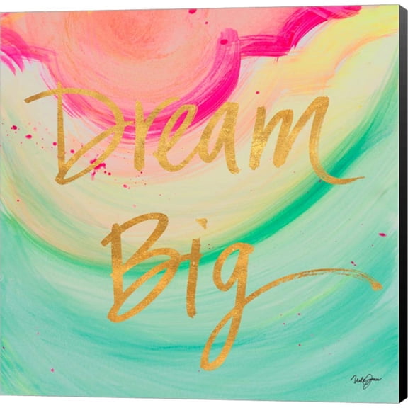 Great Art Now Dream Big Watercolor by Nola James, Canvas Wall Art, 12W x 12H