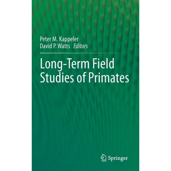 Long-Term Field Studies of Primates, (Hardcover)