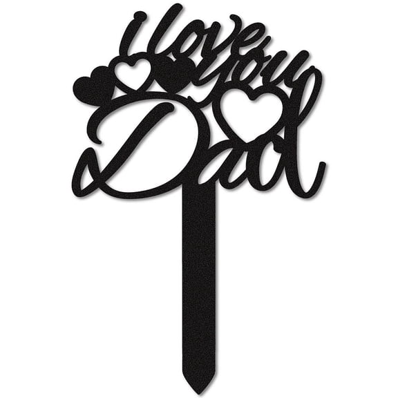Dad Memorial Garden Stake Metal Cemetery Sign I Love You Dad Waterproof Black Remembrance Plaque Memorial Grave Marker
