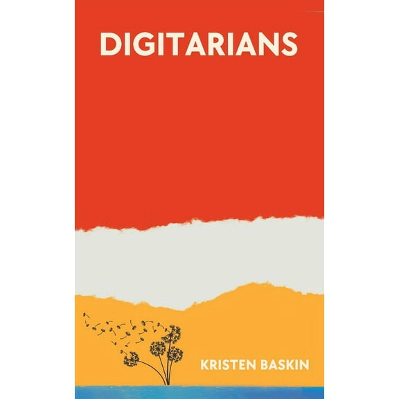 Digitarians, (Paperback)