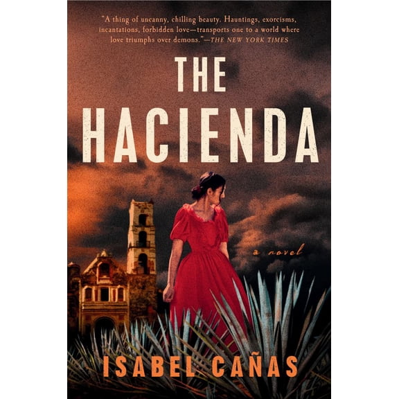 Isabel Cañas: The Hacienda (Paperback)