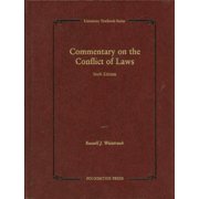 Commentary on the Conflict of Laws (University Treatise Series)