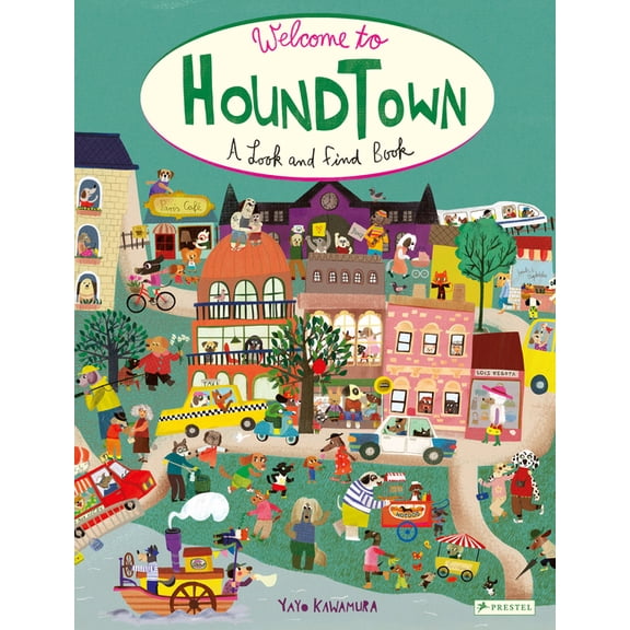 Welcome to Houndtown: A Look and Find Book, (Board Book)