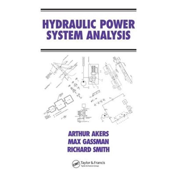 Pre-Owned Fluid Power and Control Hydraulic Power System Analysis, (Paperback)