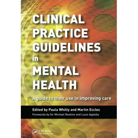 Clinical Practice Guidelines in Mental Health - (Best Practice Guidelines Mental Health)