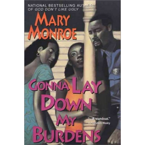 Gonna Lay Down My Burdens